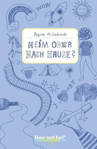 Heim oder nach Hause? / x-light