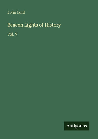 Beacon Lights of History