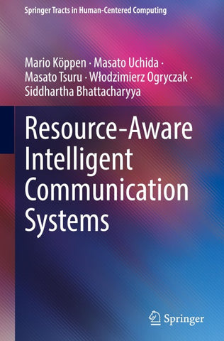 Resource-Aware Intelligent Communication Systems