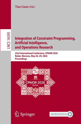Integration of Constraint Programming, Artificial Intelligence, and Operations Research