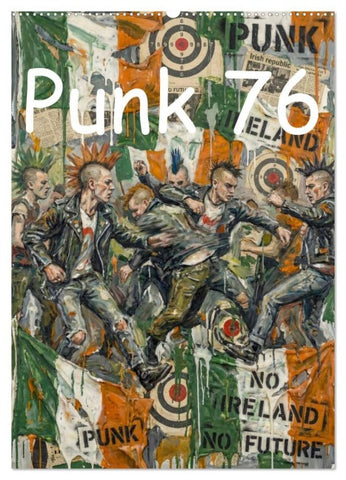 Punk 76 (Wandkalender 2027 DIN A2 hoch), CALVENDO Monatskalender