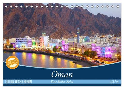Oman - Eine Bilder-Reise (Tischkalender 2026 DIN A5 quer), CALVENDO Monatskalender