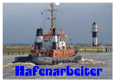 Hafenarbeiter (Wandkalender 2026 DIN A3 quer), CALVENDO Monatskalender