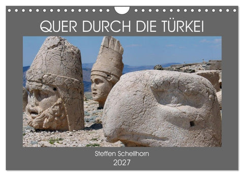 QUER DURCH DIE TÜRKEI (Wandkalender 2027 DIN A4 quer), CALVENDO Monatskalender