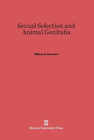 Sexual Selection and Animal Genitalia