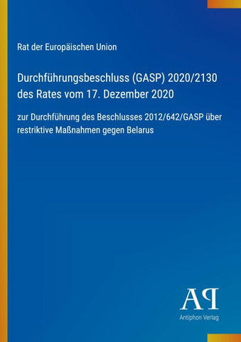 Durchführungsbeschluss (GASP) 2020/2130 des Rates vom 17. Dezember 2020