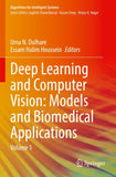Deep Learning and Computer Vision: Models and Biomedical Applications