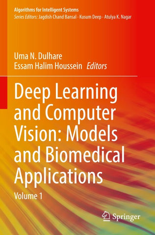 Deep Learning and Computer Vision: Models and Biomedical Applications