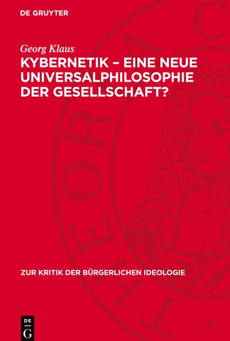 Kybernetik – eine neue Universalphilosophie der Gesellschaft?