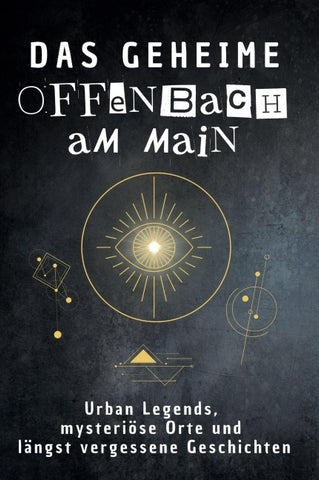 Das geheime Offenbach am Main