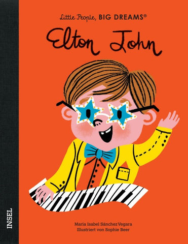 Elton John – Little People, BIG DREAMS (Deutsche Ausgabe)