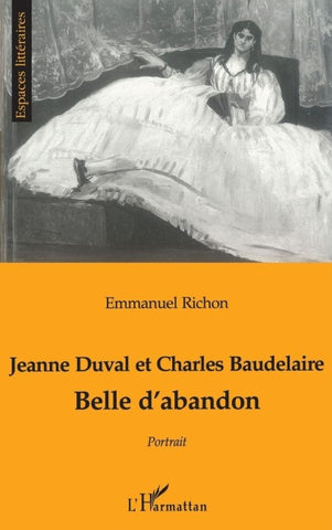 JEANNE DUVAL ET CHARLES BAUDELAIRE