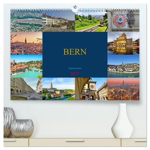 BERN Impressionen (hochwertiger Premium Wandkalender 2027 DIN A2 quer), Kunstdruck in Hochglanz