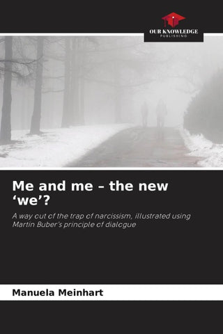 Me and me - the new 'we'?