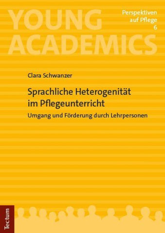 Sprachliche Heterogenität im Pflegeunterricht