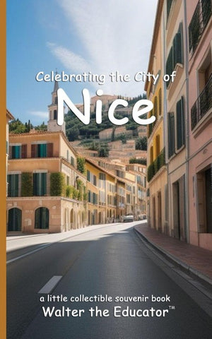 Celebrating the City of Nice