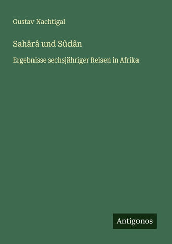 Sah¿râ und Sûdân