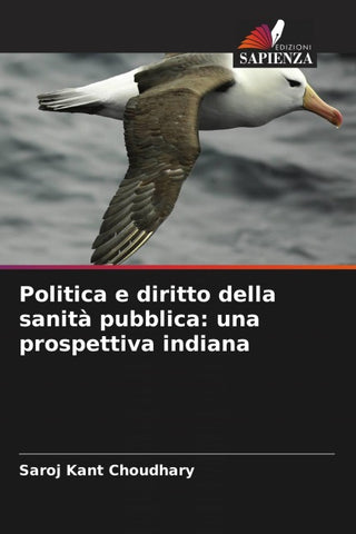 Politica e diritto della sanità pubblica: una prospettiva indiana