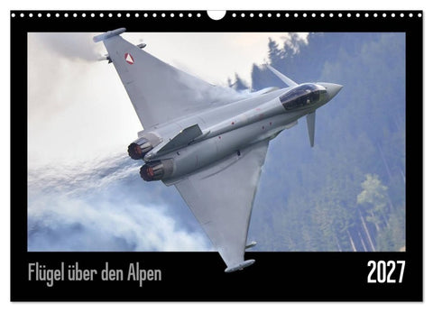 Flügel über den Alpen (Wandkalender 2027 DIN A3 quer), CALVENDO Monatskalender