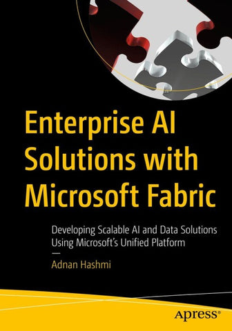 Enterprise AI Solutions with Microsoft Fabric