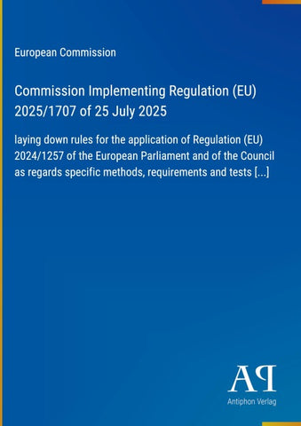 Commission Implementing Regulation (EU) 2025/1707 of 25 July 2025