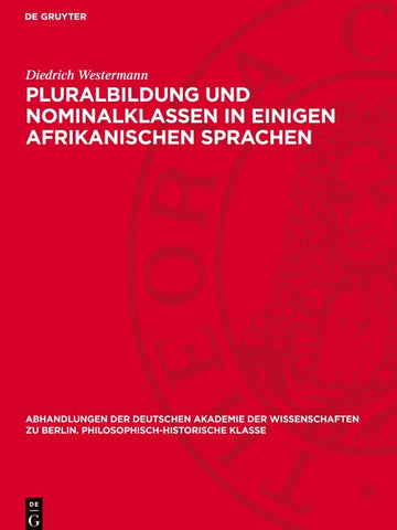 Pluralbildung und Nominalklassen in einigen afrikanischen Sprachen