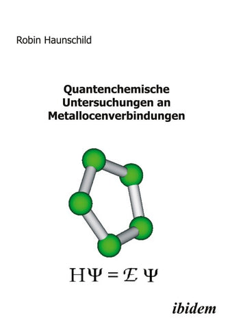 Quantenchemische Untersuchungen an Metallocenverbindungen