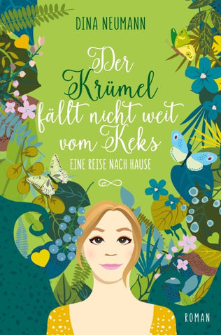 Der Krümel fällt nicht weit vom Keks – Eine Reise nach Hause – Zweiter Band der Krümel-Reihe