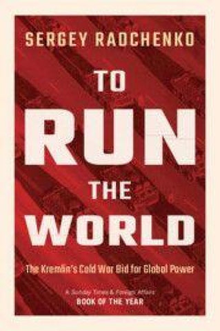To Run the World