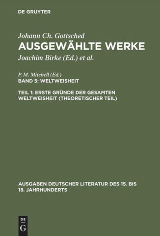 Erste Gründe der gesamten Weltweisheit (Theoretischer Teil)