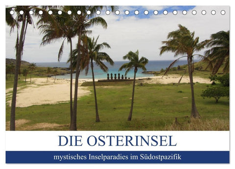 Die Osterinsel - mystisches Inselparadies im Südostpazifik (Tischkalender 2027 DIN A5 quer), CALVENDO Monatskalender