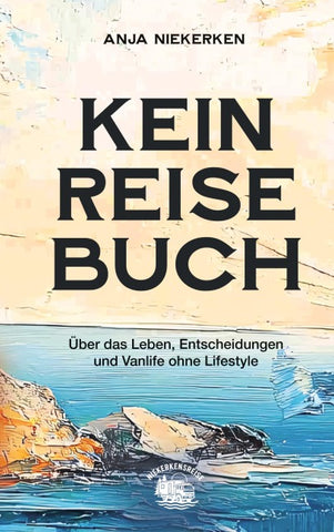 Kein Reisebuch