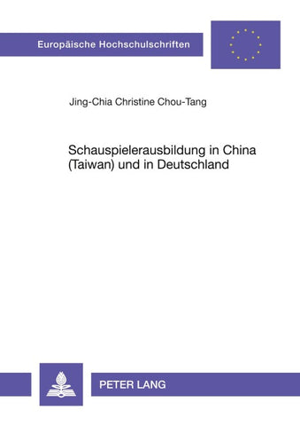 Schauspielerausbildung in China (Taiwan) und in Deutschland