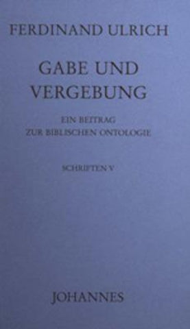Gabe und Vergebung