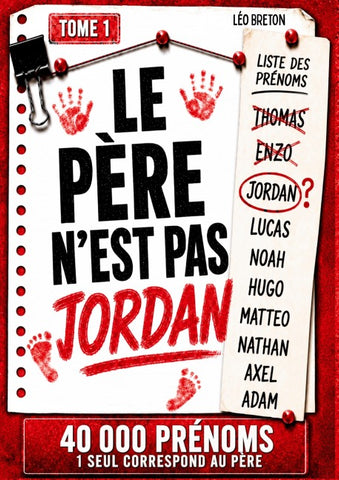 Le père n'est pas Jordan - Tome 1