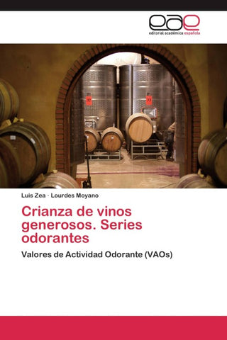 Crianza de vinos generosos. Series odorantes