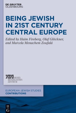 Being Jewish in 21st Century Central Europe