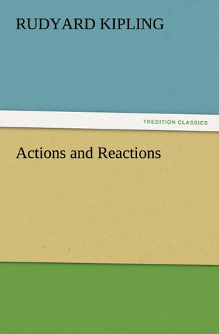 Actions and Reactions