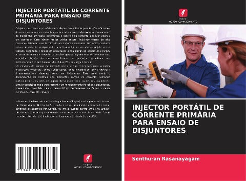 INJECTOR PORTÁTIL DE CORRENTE PRIMÁRIA PARA ENSAIO DE DISJUNTORES
