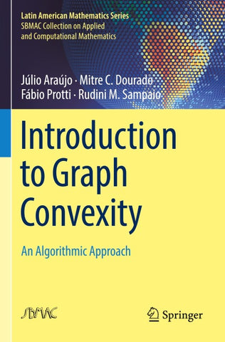 Introduction to Graph Convexity