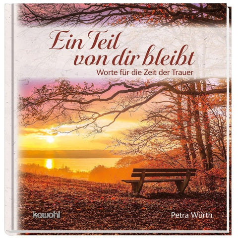 Ein Teil von dir bleibt