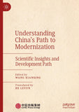 Understanding China's Path to Modernization