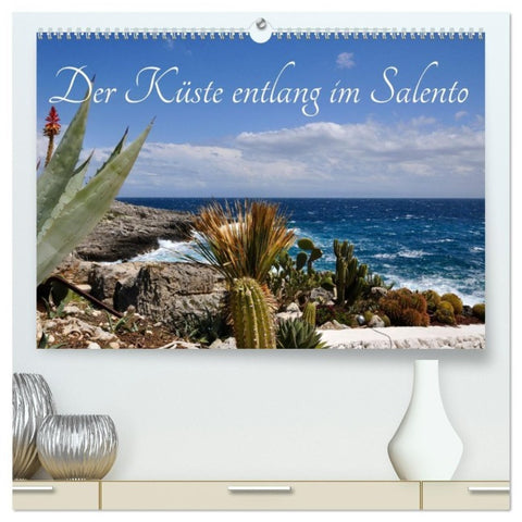 Der Küste entlang im Salento (hochwertiger Premium Wandkalender 2027 DIN A2 quer), Kunstdruck in Hochglanz
