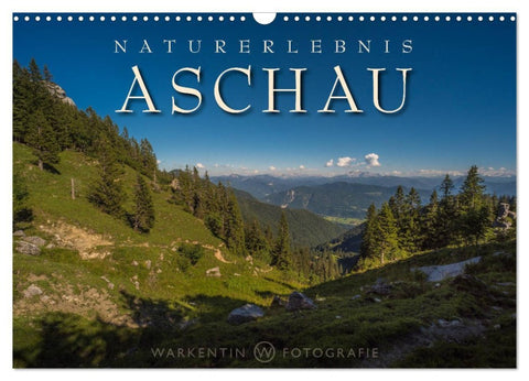 Naturerlebnis Aschau (Wandkalender 2026 DIN A3 quer), CALVENDO Monatskalender