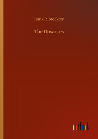 The Dusantes