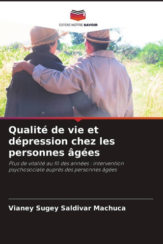 Qualité de vie et dépression chez les personnes âgées