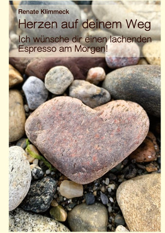 Herzen auf deinem Weg