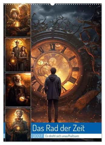 Das Rad der Zeit (Wandkalender 2027 DIN A2 hoch), CALVENDO Monatskalender