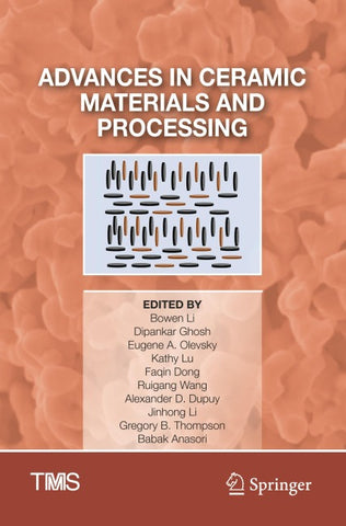 Advances in Ceramic Materials and Processing