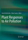 Plant Responses to Air Pollution